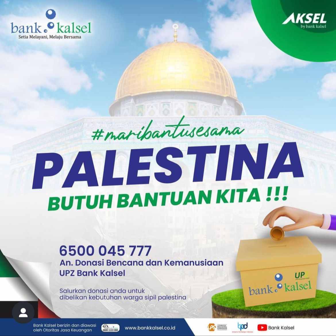 UPZ Bank Kalsel Buka Donasi Untuk Para Korban di Palestina, Ayo Donasikan!